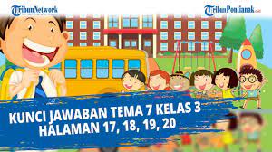 Soal yang disajikan terdiri dari 4 soal tentang seperempat atau suatu benda yang dibagi menjadi 4 bagian yang sama besar. Kunci Jawaban Tema 7 Kelas 3 Halaman 17 18 19 20 Youtube