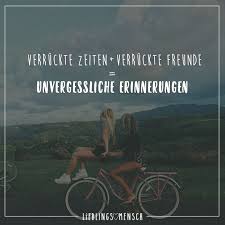 Verrückte Zeiten Verrückte Freunde Unvergessliche Erinnerungen