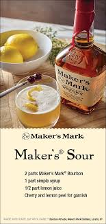 Maker S Mark Whisky Sour Whisky Sour Alcohol Drink Recipes Whisky Sour Recipe