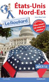 Bien plus qu'un voyage : Guide Du Routard Etats Unis Nord Est Sans New York Guide Du Routard 13 French Edition 9782012799394 Amazon Com Books