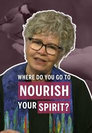 Where do you go to nourish your spirit? In her sermon “Faith = Trust,” Rev.  Ruth Mackenzie invites us to reflect