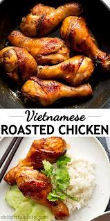 Vietnamese Rotisserie Chicken Ga Roti Delightful Plate Recipe Recipes Asian Recipes Food