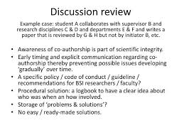 For example, whether the researcher has received written permission from individuals before participating in the interview and the privacy of responses. Ppt Discussion Review Powerpoint Presentation Free Download Id 2267720