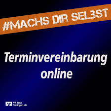 Vr Bank Tubingen Terminvereinbarung Online Facebook