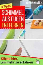 Schimmel Aus Fugen Entfernen Diese 9 Effektiven Hausmittel Helfen Schimmel Entfernen Schimmel Entfernen Hausmittel Fugen Entfernen