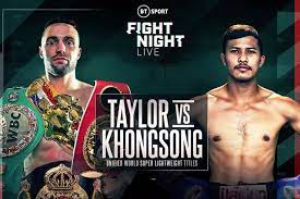 Staff Picks Taylor Vs Khongsong Sports Fights Boxing News Bt Sport
