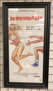 ORIGINAL MOVIE POSTER ''SCREWBALLS'' 1983 - 76.5 X 41 CMS APPROX - OUTER  FRAME - Southgate Auction Rooms