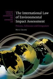 Objectives of environmental impact assessment (eia). The International Law Of Environmental Impact Assessment