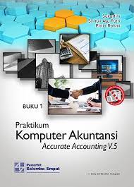 Praktikum sistem informasi akuntansi edisi 2 nyoman alit 0 ulasan kategori. Kunci Jawaban Buku Praktikum Sistem Informasi Akuntansi Info Terkait Buku