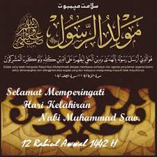 Seperti desa blang guci salah satu desa di kecamtan idi tunong kabupaten aceh timur yang turut merayakan hari kelahiran nabi muhammad saw tepat di hari 12. Puji Sang Rasul Sebuah Refleksi Atas Kelahiran Nabi Muhammad Saw