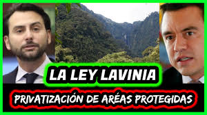 La ley Lavinia privatización de áreas protegidas