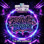 Rave Dayz