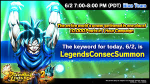 Maybe you would like to learn more about one of these? Dragon Ball Legends 10 000 Posts In 1 Hour Campaign Part 3 The Time Limit Is 7 00 8 00 Pdt Blue Team Start Reply To This Post With Today S Keyword Legendsconsecsummon Before The Hour