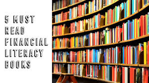 The consumer financial protection bureau, was founded in 2011 to increase the financial literacy of americans, from childhood to old age. 5 Must Read Financial Literacy Books Youtube