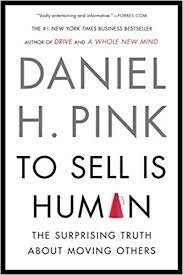 By robert collison special to the star. To Sell Is Human The Surprising Truth About Moving Others Pink Daniel H 9781594631900 Amazon Com Books