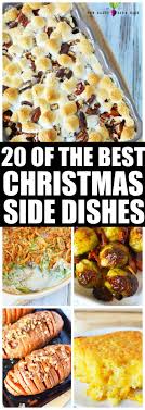 20 Of The Best Christmas Side Dishes Traditional Christmas Side Dish Recipes Christmas Th Christmas Side Dishes Christmas Side Dish Recipes Christmas Sides