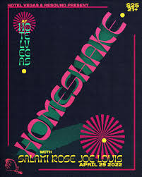 HOMESHAKE with Salami Rose Joe Louis