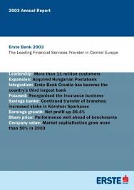 Click on the map for more information about erste private banking service in each respective country 2003 Annual Report Leadership More Than 11 Million Erste Group