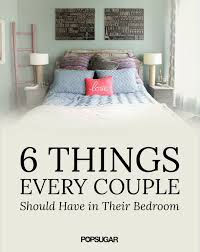 6 Things Every Couple Should Have In Their Bedroom Romantic Bedroom Inspiration Bedroom Inspirations Bedroom Layouts