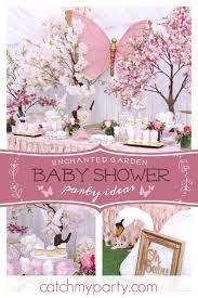 Enchanted Garden Baby Shower Enchanted Garden Baby Shower Catch My Party Elegant Baby Shower Garden Baby Shower Theme Butterfly Baby Shower