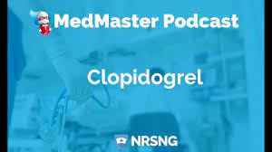 Clopidogrel Plavix Nursing Medication Guide Nursing Com