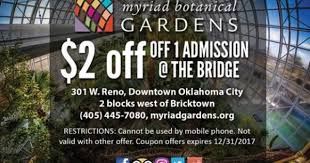 Treat Yourself To A 2 Discount Off The Price Of Admission At Myriad Botanical Gardens Crystal B Myriad Botanical Gardens Travel And Tourism Oklahoma Tourism