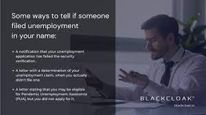 How to check if someone filed unemployment under my name. How To Check If Someone Filed Unemployment Under My Name Blackcloak