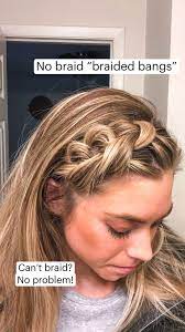 No Braid Braided Bangs Pinterest