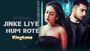Jinke Liye Neha Kakkar Shayari Ringtone 2020 Download Ringtone Download Neha Kakkar Shayari Song