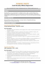 You may want to tailor it to fit a specific job description. Lead Security Officer Resume Samples Qwikresume