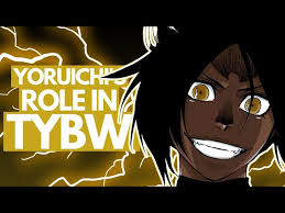 Yoruichi's Role in TYBW, EXPLAINED - Was Her GREATEST Power Revealed? |  Bleach Discussion - YouTube