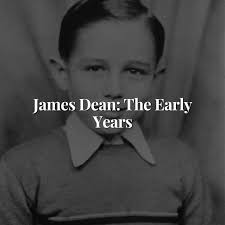 James Dean: The Early Years