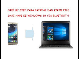 Cara Kirim File Dari Hape Ke W 10 Via Bluetooth Youtube