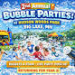 Big Lake Bubble Party!