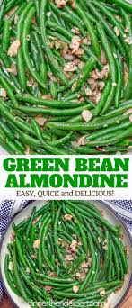Green Bean Almondine Is The Perfect Side Dish Made With Crunchy Sauteed Green Beans Topped With B Green Beans Almondine Green Bean Dishes Green Beans Side Dish