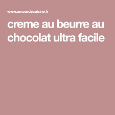Creme Au Beurre Au Chocolat Ultra Facile Amour De Cuisine Recette Creme Au Beurre Chocolat Creme Au Beurre Creme Au Beurre