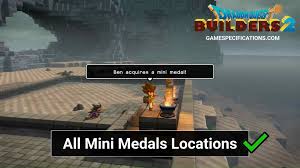 Origins and dragon age 2 are no longer available. Secret Dragon Quest Builders 2 Mini Medals Locations Guide Game Specifications
