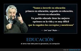 Recopilamos las mejores frases de pepe mujica el mejor presidente de uruguay y un gran ser libre es gastar la mayor cantidad de tiempo de nuestra vida en aquello que nos gusta hacer. 75 Frases De Jose Mujica Para Pensar En La Comunidad Educativa