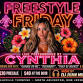 Freestyle Friday Featuring Cynthia