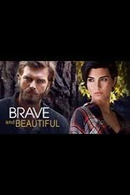 Watch the video and see these beautiful and brave women. Brave And Beautiful Where To Watch Online Streaming Full Tv Show