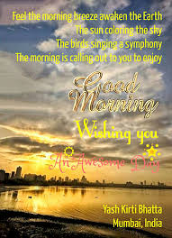 Feel The Morning Breeze Awaken The Earth The Sun Coloring The Sky The Birds Singing A Symphony The Morning Is Calling Out To Yo Morning Call Awakening Feelings