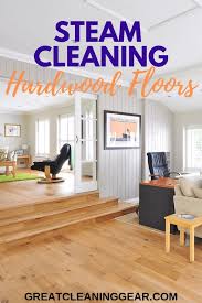 Can Steam Cleaners Be Used On Hardwood Floors Steam Cleaners Clean Hardwood Floors Hardwood Floors