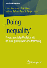 Alltägliche lebensführung und institutionelle selektion oder: Pdf Prozesse Sozialer Ungleichheit Aus Mikrosoziologischer Perspektive Eine Metaanalyse Qualitativer Studien