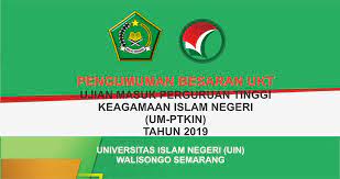 Check spelling or type a new query. Pengumuman Besaran Ukt Calon Mahasiswa Baru Uin Walisongo Semarang Jalur Um Ptkin Tahun 2019 Uin Walisongo