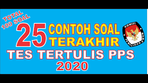 Check spelling or type a new query. 25 Soal Terakhir Tes Tertulis Pps 2020 Youtube