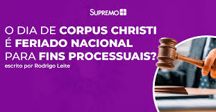 Bolivia, costa rica, dominican republic, panama, paraguay, puerto rico and. O Dia De Corpus Christi E Feriado Nacional Para Fins Processuais Blog Do Supremo