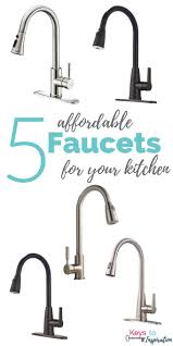 5 affordable faucets for your kitchen
