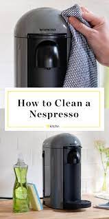 Check spelling or type a new query. How To Clean A Nespresso Machine Descale Kitchn