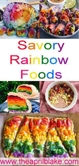 Savory Rainbow Food Roundup The April Blake Rainbow Snacks Rainbow Party Food Food