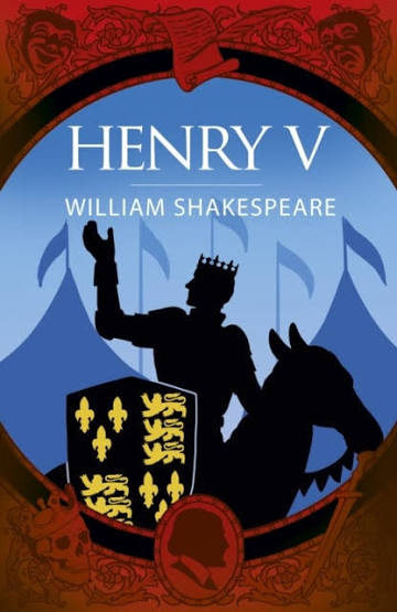 Henry V by William Shakespeare | Shakespeare & Company